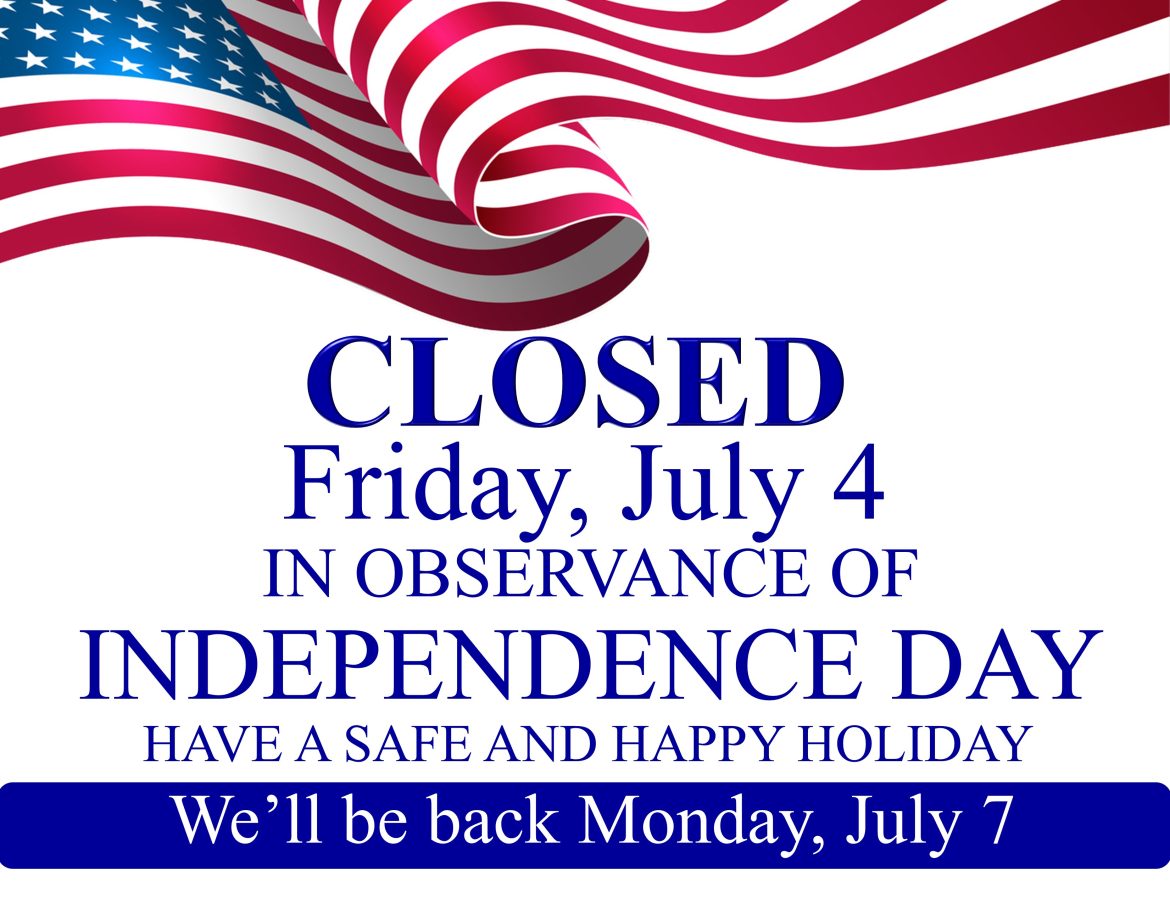 Office closed July 4